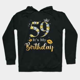 It's My 59th Birthday Hoodie